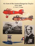 Air Aces of the Austro-Hungarian Empire 1914 - 1918 by O'CONNOR, Dr. Martin